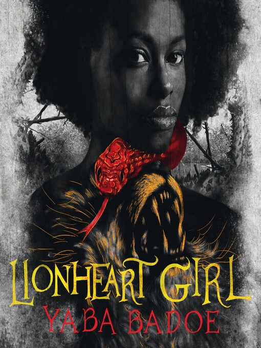 Title details for Lionheart Girl by Yaba Badoe - Wait list